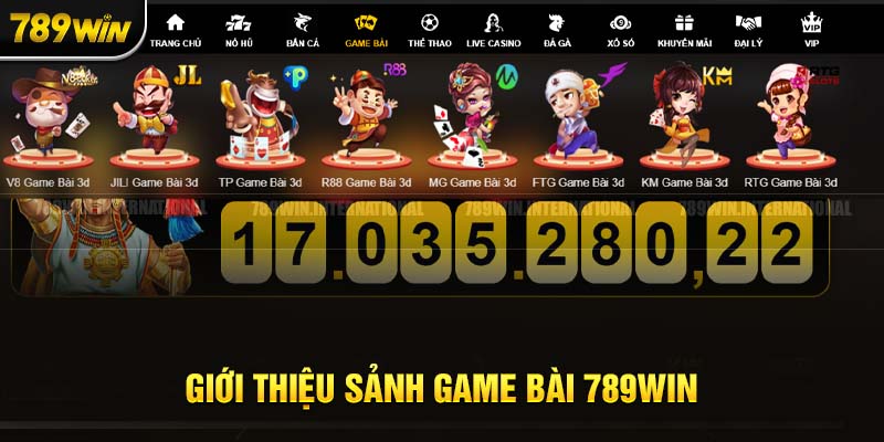 Tổng quan về sảnh game bài của 789Win