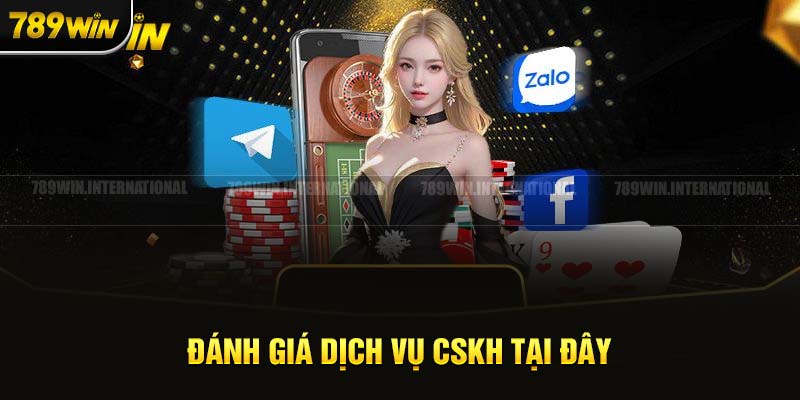 Liên hệ 789Win nhận được hỗ trợ tận tâm