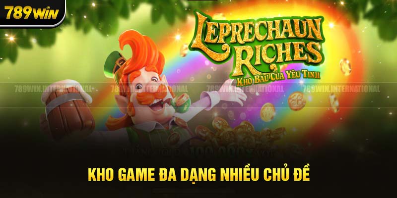 Đa dạng kho game hấp dẫn ở nhà cái